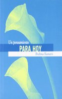 Un pensamiento para hoy (Spanish Edition)