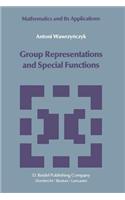 Group Representations and Special Functions: Examples and Problems Prepared by Aleksander Strasburger