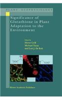 Significance of Glutathione to Plant Adaptation to the Environment