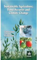 Sustainable Agriculture Food Security and Climate Change