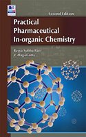 Practical Pharmaceutical In-Organic Chemistry, Second Edition