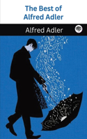Best of Alfred Adler (Grapevine Classic Books)