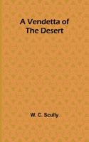 Vendetta of the Desert