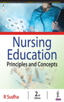 Nursing Education Principles and Concepts