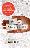 Girl in White Cotton (Burnt Sugar): Shortlisted for the Booker Prize 2020