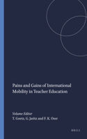 Pains and Gains of International Mobility in Teacher Education