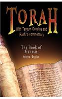 Torah with Targum Onkelos and Rashi's Commentary: The Book of Genesis