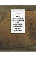 Jeselsohn Collection of Aramaic Ostraca from Idumea