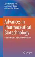 Advances in Pharmaceutical Biotechnology