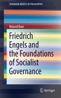 Friedrich Engels and the Foundations of Socialist Governance