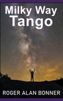 Milky Way Tango