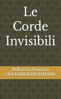 Le Corde Invisibili