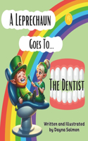 Leprechaun Goes To The Dentist