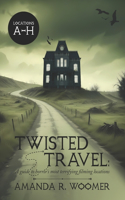 Twisted Travel
