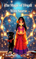 Magic of Diwali With Saara