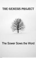 The Sower Sows The Word