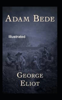 Adam Bede Illustrated