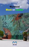 Wynwood - Miami en couleur