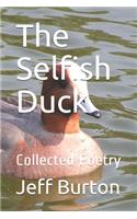 Selfish Duck