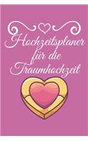 Hochzeitsplaner für die Traumhochzeit