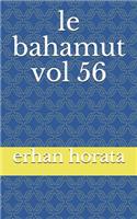 le bahamut vol 56
