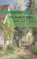 The House Of Arden