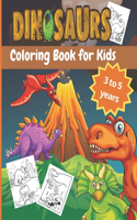 dinosaurs coloring book for kids 3 to 5 years: colloring books - dinasaur coloring book - children's coloring book 8.5 X 11 in