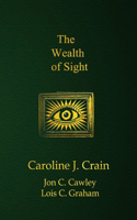 Wealth of Sight