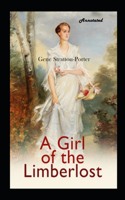 A Girl of the Limberlost Annotated