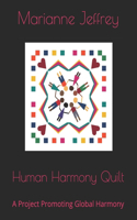 Human Harmony Quilt