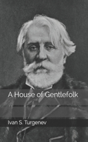 A House of Gentlefolk