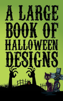 Large Book Of Halloween Designs