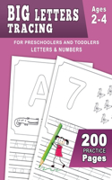 BIG Letter Tracing for Preschoolers and Toddlers ages 2-4