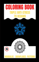 Coloring Book: Triple Anti Stress