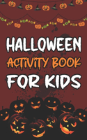 Halloween Activity Book for Kids