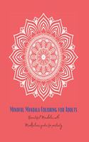Mindful Mandala Colouring for Positivity