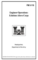 FM 5-116 Engineer Operations