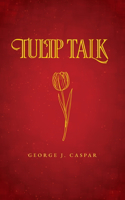 Tulip Talk