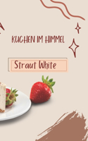 Kuchen Im Himmel