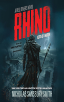 Rhino: The Rise of a Warrior: A Hell Divers Novel(Hell Divers)