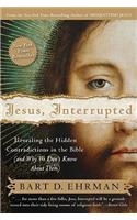 Jesus, Interrupted: Revealing the Hidden Contradictions in the Bible (and Why We Don't Know about Them)(English)