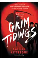 Grim Tidings