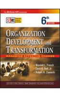 Organization Development and Transformation:Managing Effective Change