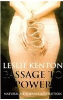 Passage To Power: Natural Menopause Revolution