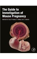 The Guide to Investigation of Mouse Pregnancy