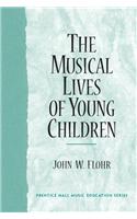 Musical Lives of Young Children