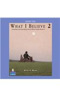 What I Believe 2: Listening and Speaking about What Really Matters, Classroom Audio CDs
