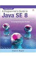 A Programmer's Guide to Java SE 8 Oracle Certified Professional (OCP)