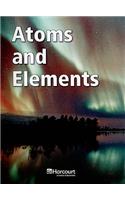 Harcourt Science: Below-Level Reader Grade 6 Atoms and Elements