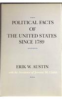 Political Facts of the United States Since 1789